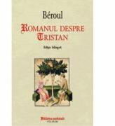Romanul despre Tristan - Beroul (ISBN: 9789734648825)