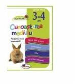 Cunoasterea mediului - fise pentru munca independenta, 3-4 ani (ISBN: 9789736799198)