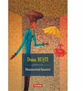 Manuscrisul fanariot - Doina Rusti (ISBN: 9789734653263)