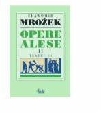 Opere alese II Teatru 1 - Sławomir Mrożek (ISBN: 9789736691669)
