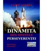 Dinamita din spatele perseverentei - Cliff Azaria (ISBN: 9786067165111)