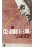 Kremlinul de zahar - Vladimir Sorokin (ISBN: 9789736697722)