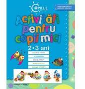 Activitati pentru copii mici 2-3 ani (ISBN: 9786066861342)