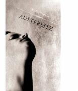 Austerlitz - W. G. Sebald (ISBN: 9789736697197)