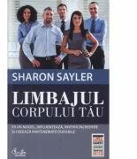 Limbajul corpului tău - Sharon Sayler (ISBN: 9786065883550)