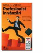 Profesionist in vanzari. Editia a III-a - Nido R. Qubein (ISBN: 9786065880092)