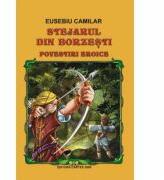 Stejarul din Borzesti - Povestiri eroice, Eusebiu Camilar (ISBN: 9789731046136)
