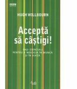 Accepta sa castigi! - Hugh Willbourn (ISBN: 9789736692208)