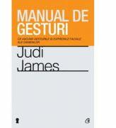 Manual de gesturi - Judi James (ISBN: 9786065883727)