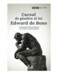 Cursul de gandire al lui Edward de Bono - Edward de Bono (ISBN: 9789736697944)