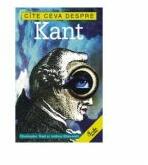 Cite ceva despre Kant - Christopher Want (ISBN: 9789736690754)