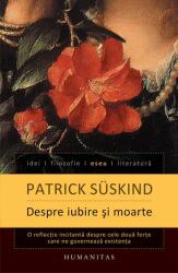 Despre iubire si moarte - Patrick Suskind (ISBN: 9789735047931)