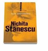 Nichita Stanescu - Alexandru Stefanescu (ISBN: 9789975697965)