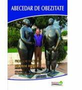 Abecedar de obezitate - Nicolae Hancu, Cristina Nita, Anca Craciun (ISBN: 9789730164152)