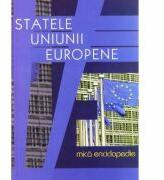 ică enciclopedie - Statele Uniunii Europene (ISBN: 9789737839305)