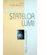Mică enciclopedie - Limbile statelor lumii (ISBN: 9789737839329)