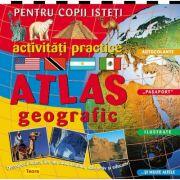 Activitati practice pentru copii isteti - Atlas geografic (ISBN: 9781594967245)
