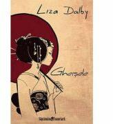 Gheisele - Liza Dalby (ISBN: 9786065880146)
