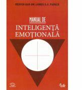 Manual de inteligenta emotionala - Reuven Bar-On (ISBN: 9789736699740)