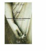 Profunzimile uitate ale crestinismului. Convorbiri cu Karin Andréa de Guise - Jean Yves Leloup (ISBN: 9789736696251)