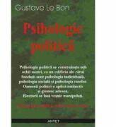 Psihologie politica - Gustave Le Bon (ISBN: 9789736363054)