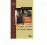 Comportamente dependente - Deepak Chopra (ISBN: 9789736690167)