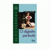 O digestie perfecta - Deepak Chopra (ISBN: 9789736690143)