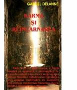 Karma si reincarnarea - Gabriel Delanne (ISBN: 9789736363887)