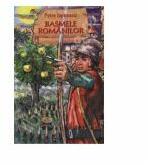 Basmele romanilor (ISBN: 9789738493087)