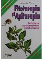 Fitoterapia si Apiterapia - Gheorghe Grigore (ISBN: 9789731181004)