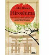 Hiroshima - John Hersey (ISBN: 9786068653068)