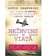 Neinvins de viata - Louis Zaperini (ISBN: 9786068653051)
