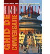 Ghid de conversatie roman-chinez - Ion Buzatu (ISBN: 9789738355118)