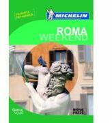 Roma Weekend - Ghid de calatorie Michelin (ISBN: 9789737286154)