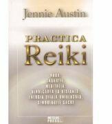 Practica Reiki - Jennie Austin (ISBN: 9789737283245)