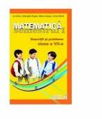 Matematica - Clasa a VII-a, semestrul I. Exercitii si probleme, 2012-2013 Ion Ghica (ISBN: 9786069327425)
