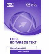 ECDL Editare de text. Microsoft Word 2019 - Ionut Danaila (ISBN: 9786069037089)