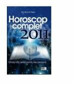 Horoscop complet 2011 - Kris Brandt Riske (ISBN: 9789737284846)