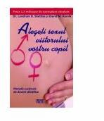 Alegeti sexul viitorului vostru copil - Landrum B. Shettles (ISBN: 9789737285935)