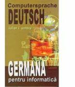 Germana Pentru Informatica - Iulian Untaru (ISBN: 9789738372382)