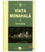 Viata monahala in texte alese - Ignatie Monahul (ISBN: 9789737231277)