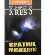 Soarele Probabilistic - Nnay Kress (ISBN: 9789738465619)
