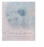 Craiasa-Zapezii - Hans Christian Andersen (ISBN: 9789731242026)