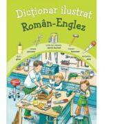 Dictionar ilustrat Roman - Englez - Katharina Wieker (ISBN: 9786067041941)
