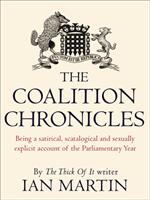 The Coalition Chronicles - Ian Martin (ISBN: 9780571276912)