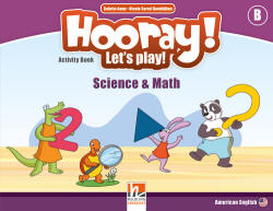 HOORAY! LET'S PLAY! Level B Science & Math Activity Book (ISBN: 9783990454565)