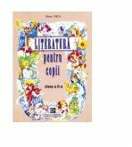 Literatura pentru copii - Clasa a II-a (ISBN: 9789736150012)