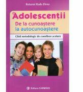 Adolescentii. De la cunoastere la autocunoastere (ISBN: 9789731231587)