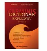 Dictionar explicativ scolar - Ilie Baranga (ISBN: 9789731230818)