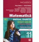 Matematica, clasa a XI-a (M2). Breviar teoretic cu exercitii si probleme propuse si rezolvate - Petre Simion (ISBN: 9789737488619)